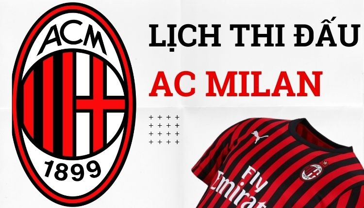 lich-thi-dau-ac-milan-tuan-nay