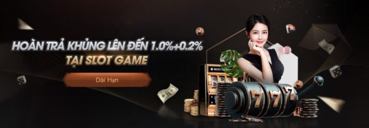 hoàn trả slot game hoàn trả slot game