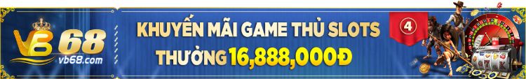 Khuyến mãi Game thủ Slots tại VB68 vb68-link-vao-nha-cai-nhan-khuyen-mai-mien-phi (1)