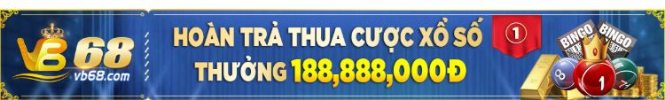 Hoàn trả thua cược Xổ số VB68 vb68-link-vao-nha-cai-nhan-khuyen-mai-mien-phi (1)