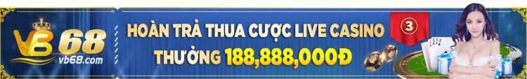Khuyến mãi Live Casino VB68 vb68-link-vao-nha-cai-nhan-khuyen-mai-mien-phi (1)