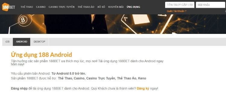 Truy cập vào trang chủ của 188bet sau đó chọn vào danh mục tải Android Truy cập vào trang chủ của 188bet sau đó chọn vào danh mục tải Android