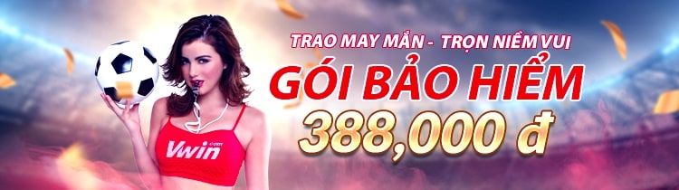 Trao may mắn nhận thưởng bảo hiểm lên đến 388k Vwin Trao may mắn nhận thưởng bảo hiểm lên đến 388k Vwin