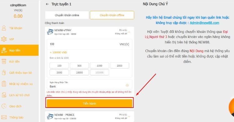 Nhập số tiền muốn nạp và ấn Tiến hành Nhập số tiền muốn nạp và ấn Tiến hành