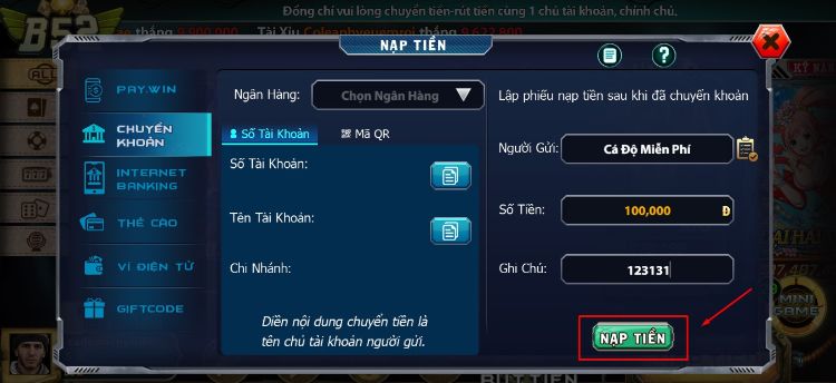 Kiểm tra lại thông tin và ấn Nạp tiền Kiểm tra lại thông tin và ấn Nạp tiền
